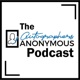The Autographers Anonymous Podcast