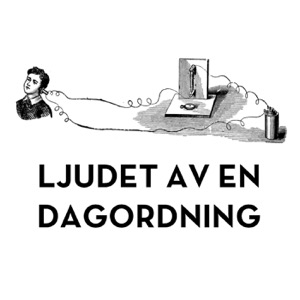 Ljudet av en dagordning