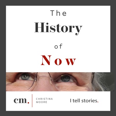 The History of Now The History of Now