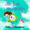 ¿Me lees un cuento? - Hola monstruo