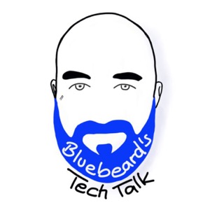 Bluebeard's Tech Talk