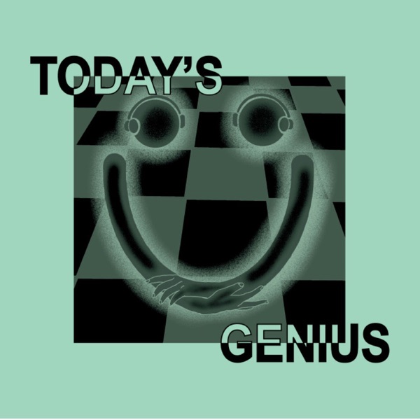 Today’s Genius