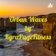 Urban Waves by KyraPageFitness