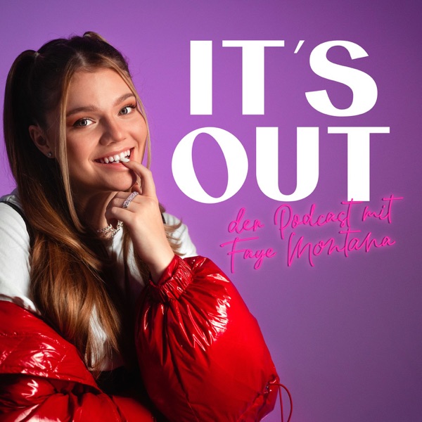 It's Out mit Faye Montana
