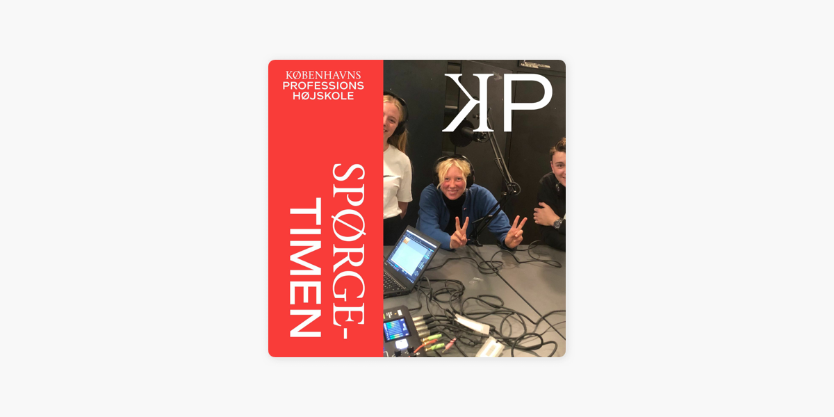 at fortsætte Picasso brysomme KP Podcast - Spørgetimen: Studiestart på læreruddannelsen on Apple Podcasts