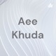 Aee Khuda