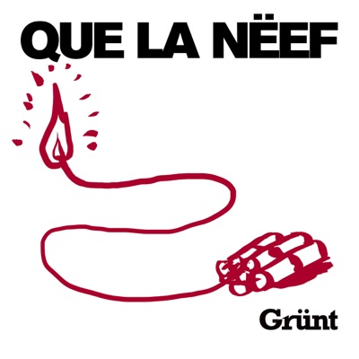 Que La Nëef:Grünt Radio