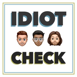 Idiot Check