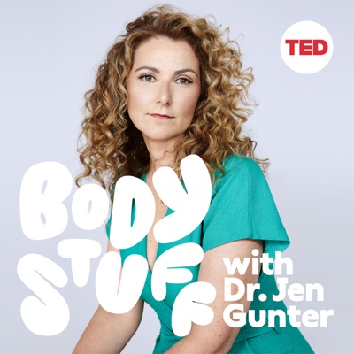 Body Stuff with Dr. Jen Gunter:TED