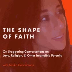 The Shape of Faith