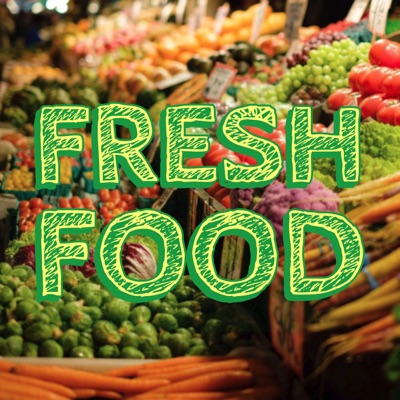 Fresh Food