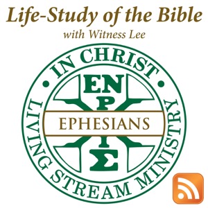 Life-Study of Ephesians with Witness Lee