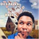 Dice Talks 