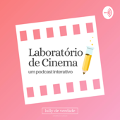 Laboratório de Cinema - Lully de Verdade