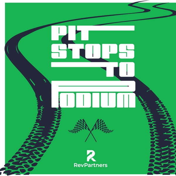 Pit Stops to Podium: B2B RevOps Podcast