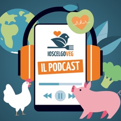 IoScelgoVeg Podcast