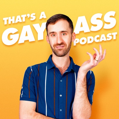 That's A Gay Ass Podcast:Eric Williams