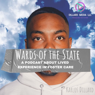 Wards of the State:Dillard Media