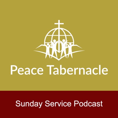 Peace Tabernacle Sunday Services