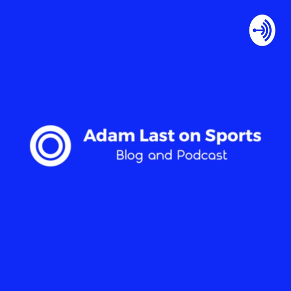 Adam Last on Sports