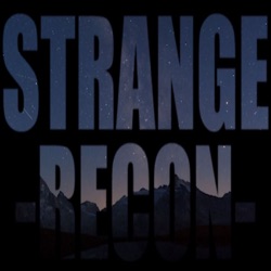 Strange Recon - Alien Encounter in Allagash!