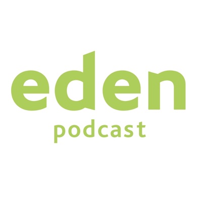 Eden Gathering Podcast