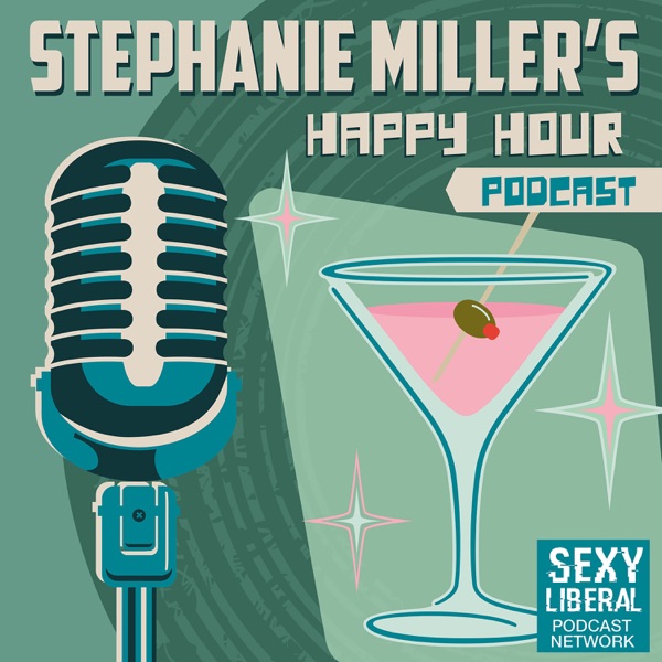 Stephanie Miller's Happy Hour Podcast