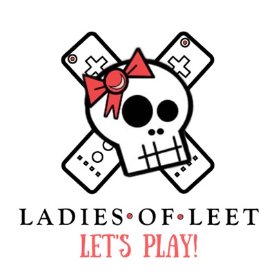 Ladies of Leet Ladies of Leet