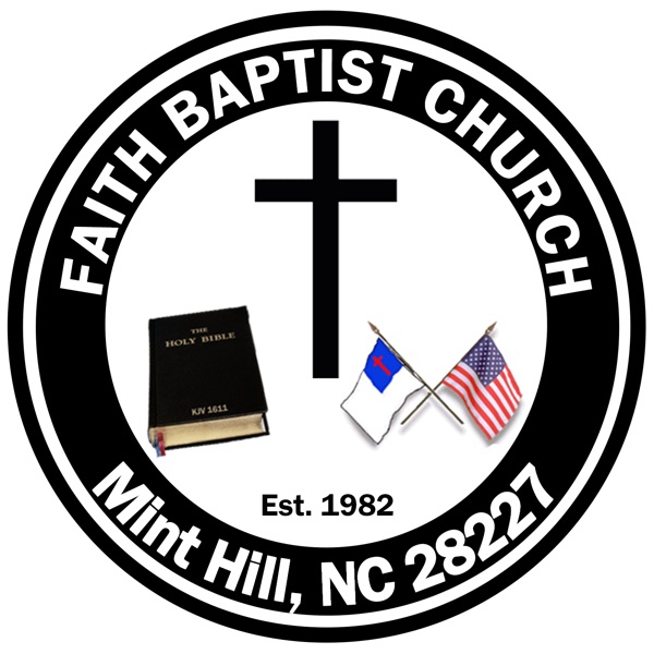 Faith Baptist Church - Mint Hill, NC