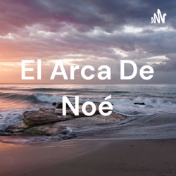 El Arca De Noé