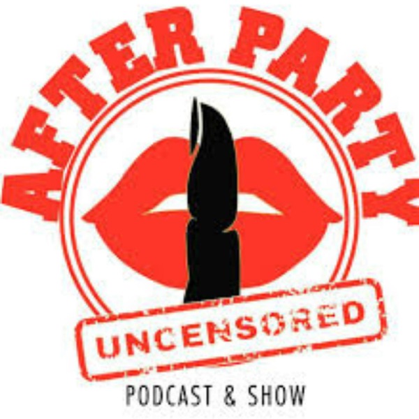 After Party Uncensored