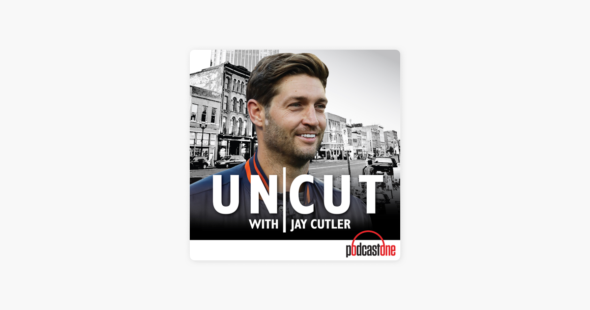 Uncut with Jay Cutler