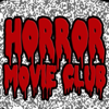 Horror Movie Club - Horror Movie Club
