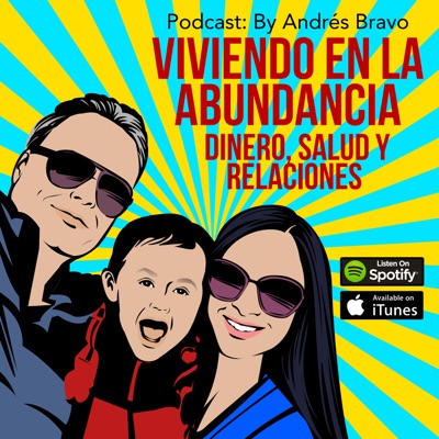 Viviendo en la Abundancia - Salud Relaciones y Dinero - Vive la vida a tu manera