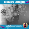 The Behavioral Economics in Marketing's Podcast - Sandra Thomas-Comenole