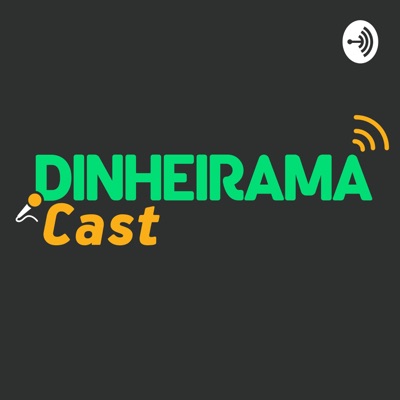 DinheiramaCast