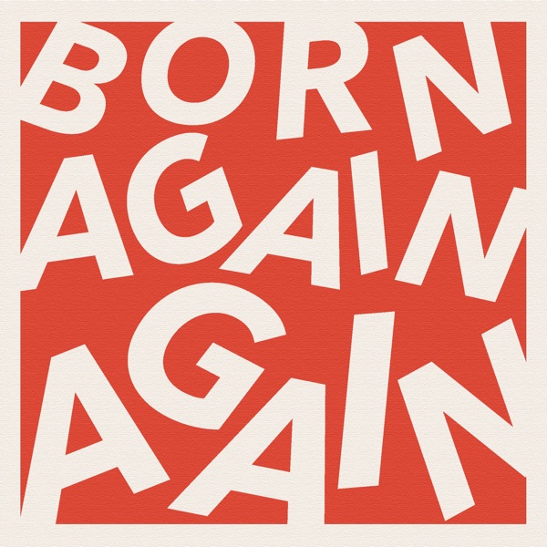 Born Again Again image
