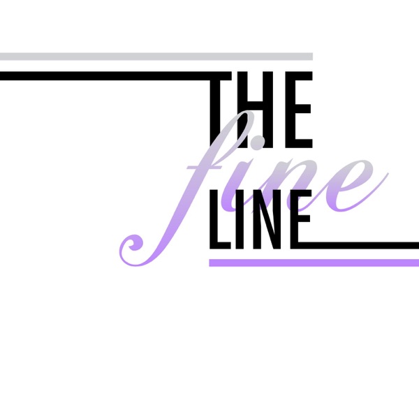 The Fine Line