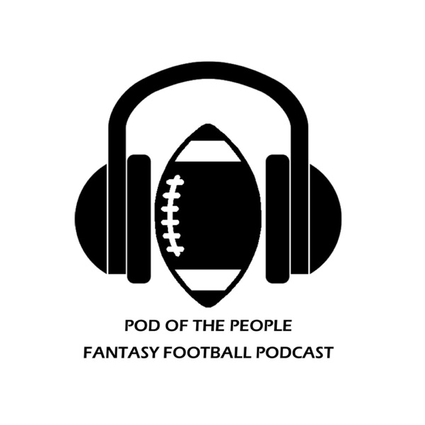 Pod of the People - Fantasy Football Podcast Artwork