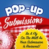 Pop-Up Submissions