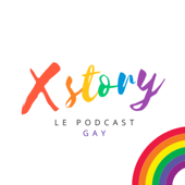 xstory, le podcast gay - Stephane M