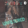 Madz & Gabz UNFILTERED