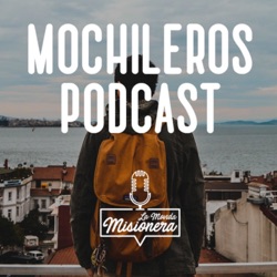 Mochileros Podcast Episodio 0