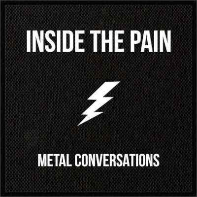 Inside The Pain - Podcast Metal