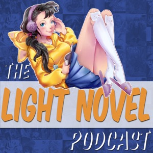 Episode 32 Interview: Alex From Tentai Books - The Light Novel Podcast |  Lyssna här | Poddtoppen.se