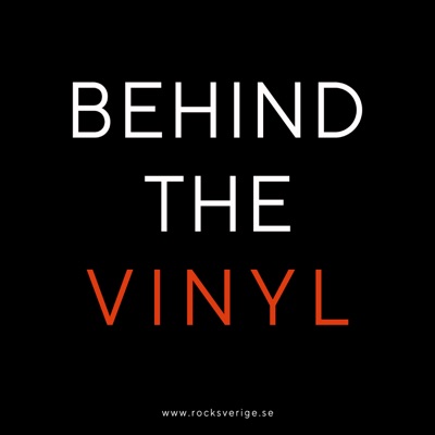 Behind The Vinyl