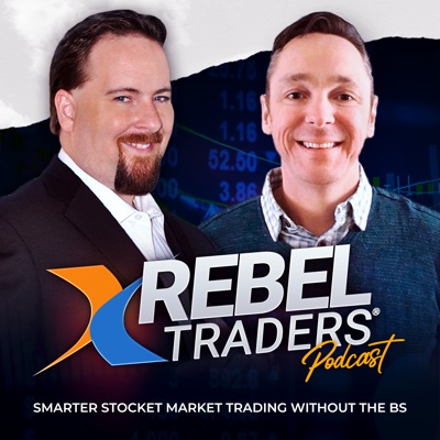 Rebel Traders™ Podcast - Stock Market Trading Strategies, Insights & Analysis with Sean Donahoe & Phil Newton Rebel Traders™ Podcast - Stock Market Trading Strategies, Insights & Analysis with Sean Donahoe & Phil Newton