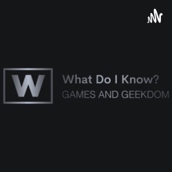What Do I Know?
