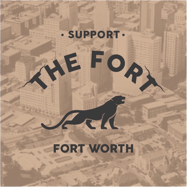 Support The Fort: Fort Worth Culture & History Artwork