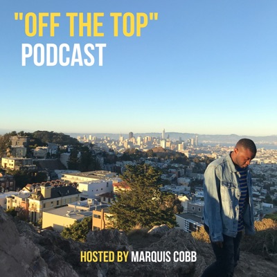 "OFF THE TOP"